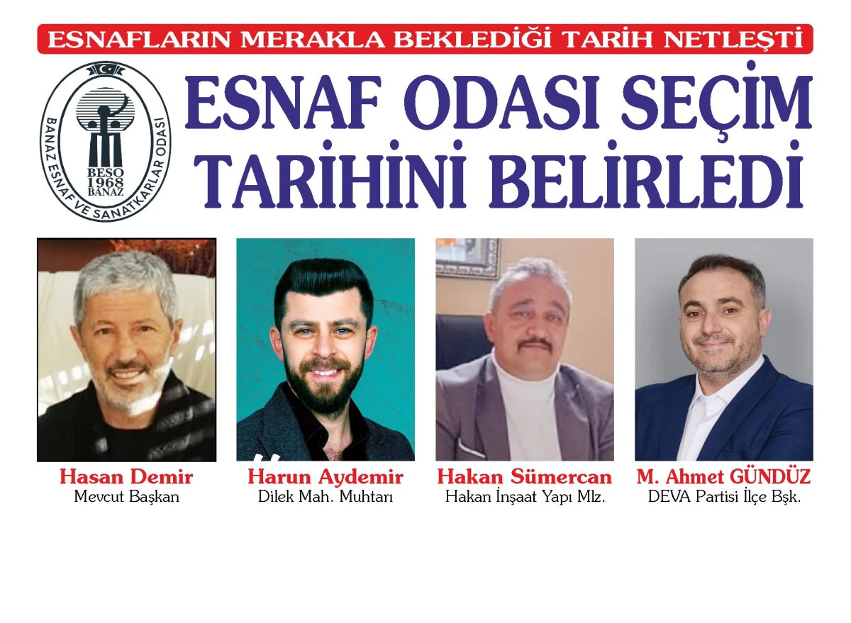 ESNAF ODASI SE&Ccedil;İM TARİHİNİ BELİRLEDİ