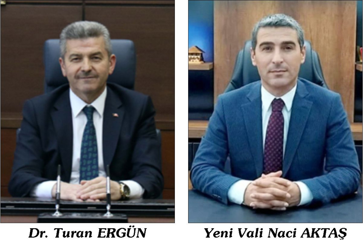 VALİ ERGÜN’E  YILDIRIM TAYİN